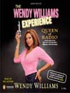 The Wendy Williams Experience